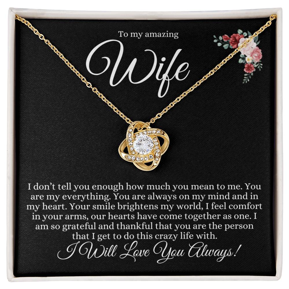 To My Amazing Wife Love Knot Necklace