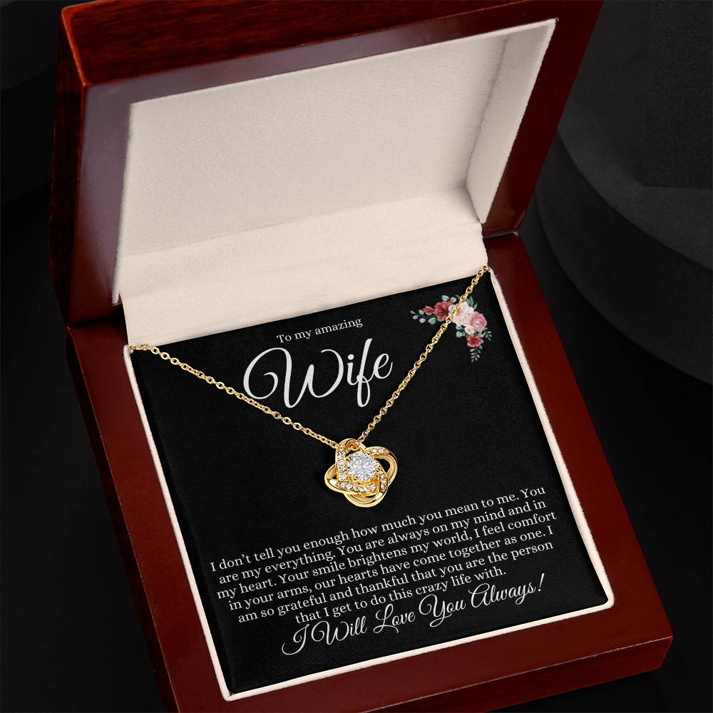 To My Amazing Wife Love Knot Necklace