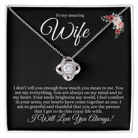 To My Amazing Wife Love Knot Necklace